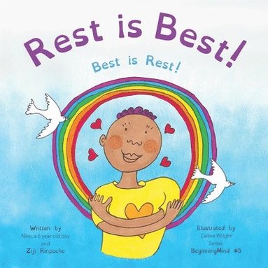 Rest is Best! (h�ftad)