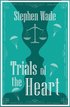Trials of the Heart