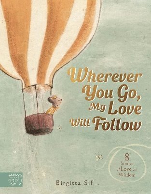 Wherever You Go, My Love Will Follow (hftad)