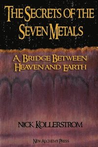 Secrets of the Seven Metals (hftad)