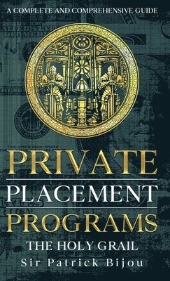 Private Placement Programs - Patrick Bijou - Bok (9781916896543) | Bokus
