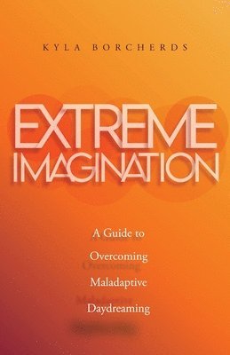 Extreme Imagination (häftad)