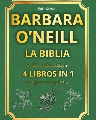 Barbara O'Neill La Biblia (häftad)