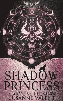 Zodiac Academy 4: Shadow Princess (hftad)