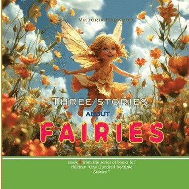 Three Stories About Fairies (h�ftad)