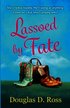 Lassoed By Fate