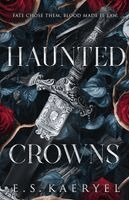 Haunted Crowns (h�ftad)