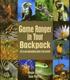 Game Ranger in your back pack