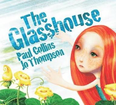 Glasshouse (häftad)