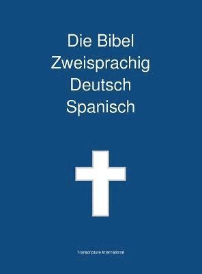 Bibel Zweisprachig Deutsch Spanisch (inbunden)