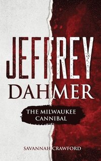 Jeffrey Dahmer (inbunden)