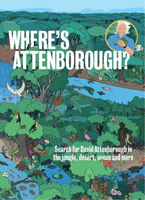 Where's Attenborough? (inbunden)