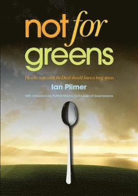 Not for Greens (h�ftad)