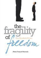 The Fragility of Freedom: Why Subsidiarity Matters (hftad)
