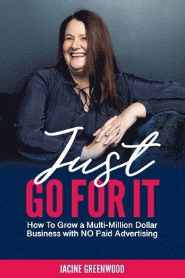 Just Go For It (häftad)