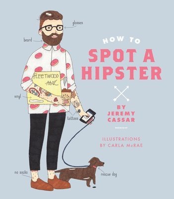 How to Spot a Hipster (häftad)