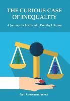 The Curious Case of Inequality (inbunden)