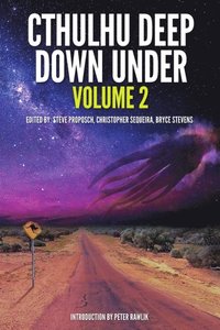 Cthulhu Deep Down Under Volume 2 (e-bok)