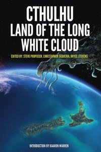 Cthulhu: Land of the Long White Cloud (häftad)