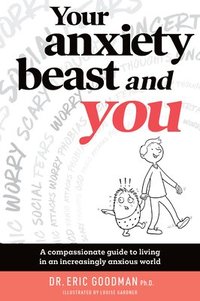 Your Anxiety Beast and You (hftad)