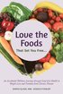 Love the Foods That Set You Free