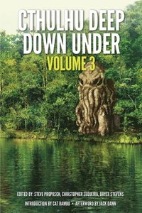 Cthulhu Deep Down Under Volume 3 (e-bok)