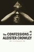 Confessions of Aleister Crowley