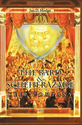 The Bard & Scheherazade Keep Company (hftad)