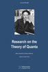 Research on the Theory of Quanta