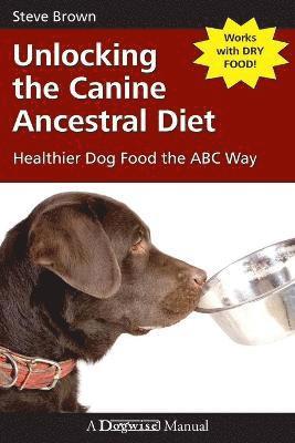 Unlocking the Canine Ancestral Diet (hftad)