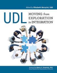 UDL: Moving from Exploration to Integration (hftad)