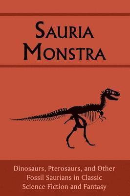 Sauria Monstra (hftad)