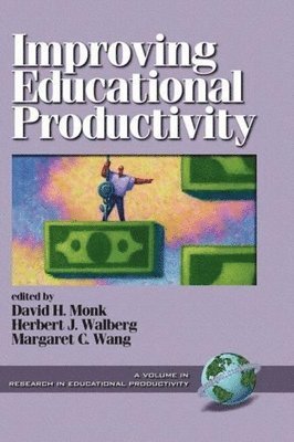 Improving Educational Productivity (inbunden)