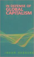In Defense of Global Capitalism (hftad)