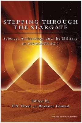 Stepping Through The Stargate (häftad)