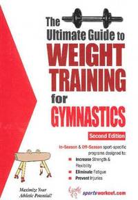Ultimate Guide to Weight Training for Gymnastics (hftad)
