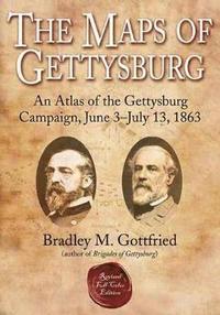 The Maps of Gettysburg (inbunden)