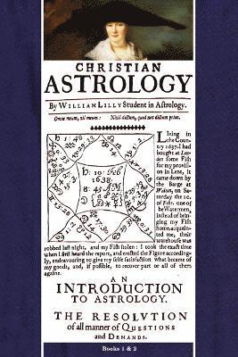 Christian Astrology, Books 1 & 2 (hftad)