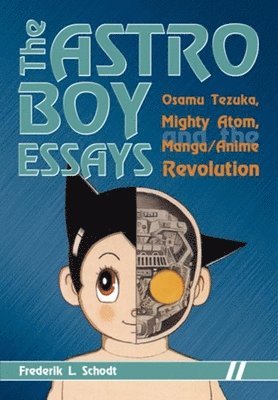 Astro Boy Essays (inbunden)