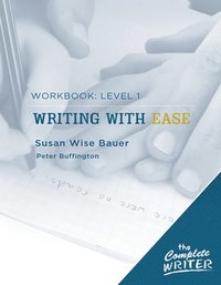 Writing with Ease: Level 1 Workbook (hftad)