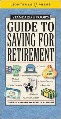 Standard & Poor's Guide to Saving for Retirement (hftad)