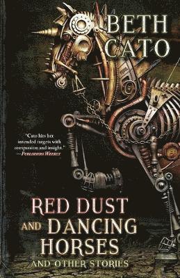 Red Dust and Dancing Horses and Other Stories (hftad)