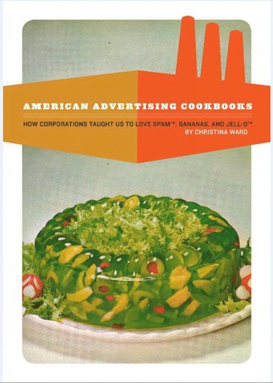 American Advertising Cookbooks (inbunden)