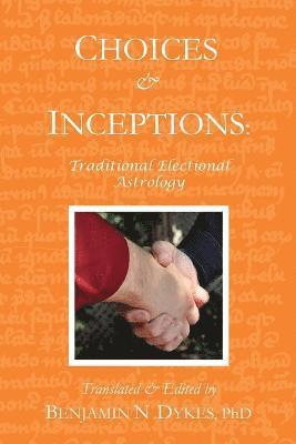 Choices and Inceptions (häftad)