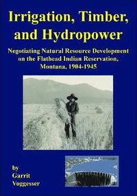 Irrigation, Timber, and Hydropower (hftad)