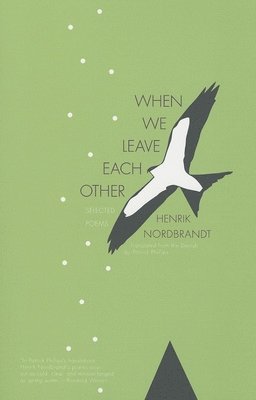 When We Leave Each Other (häftad)