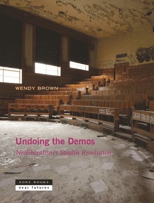 Undoing the Demos (h�ftad)