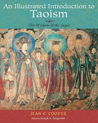 Illustrated Introduction to Taoism (häftad)