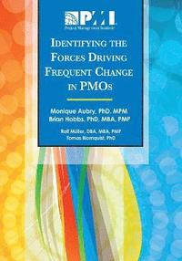 Identifying the Forces Driving Frequent Change in PMOs (hftad)