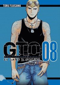 Gto 14 Days In Shonan Vol 8 Tohru Fujisawa Haftad Bokus